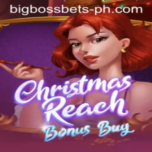 Exploring the Exciting World of ChristmasReachBonusBuy and BIG BOSS BETS